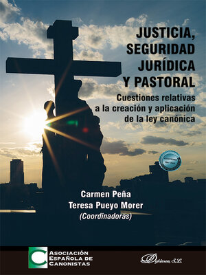 cover image of Justicia, seguridad jurídica y pastoral